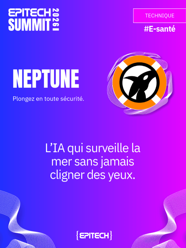 Neptune team - Epitech Experience finalists